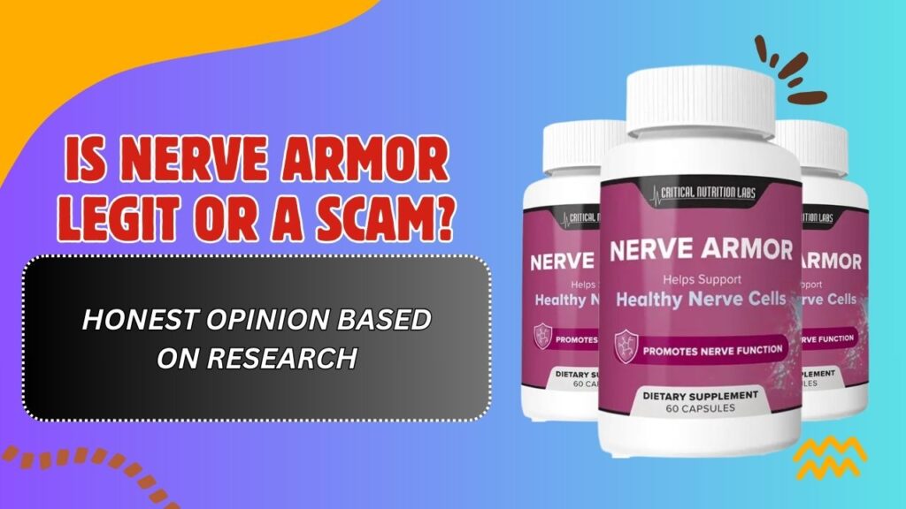 Is-Nerve-Armor-Legit-or-a-Scam-–-Honest-Opinion-Based-on-Research-1024x576-1.jpg