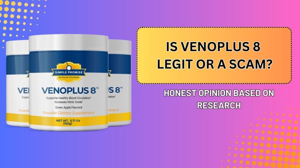Is-VenoPlus-8-Legit-or-a-Scam-–-Honest-Opinion-Based-on-Research-1024x576-1.jpg