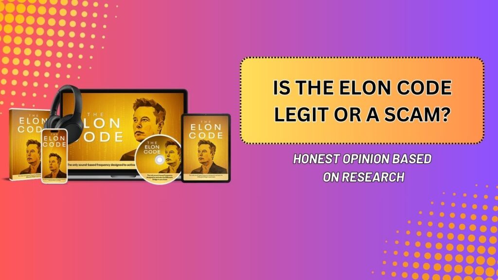 Is-The-Elon-Code-Legit-or-a-Scam-–-Honest-Opinion-Based-on-Research-1-1024x576-1.jpg