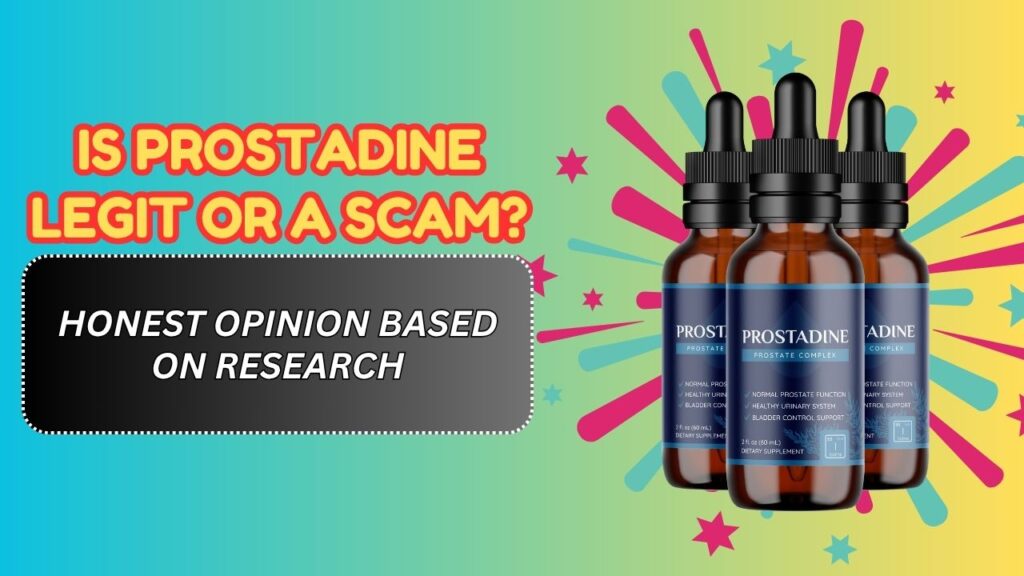 Is-Prostadine-Legit-or-a-Scam-–-Honest-Opinion-Based-on-Research.jpg