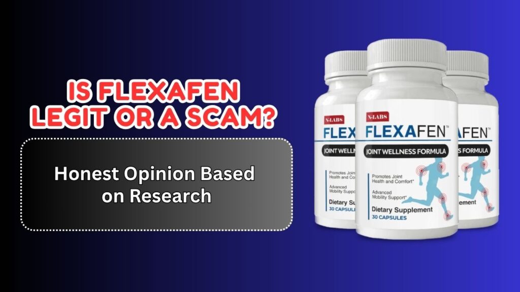 Is Flexafen Legit or a Scam? – Honest Opinion Based on Research