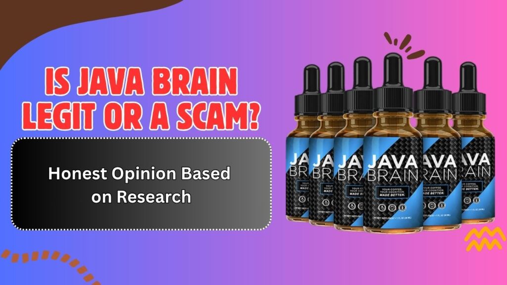 Is Java Brain Legit or a Scam? – Honest Opinion Based on Research