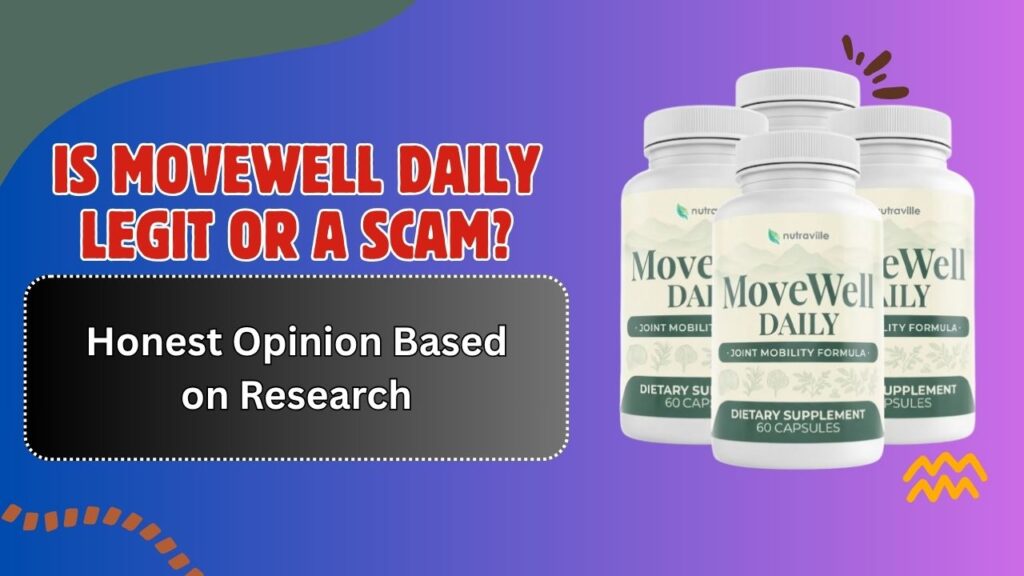 Is-MoveWell-Daily-Legit-or-a-Scam-–-Honest-Opinion-Based-on-Research.jpg