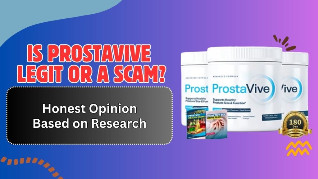 Is-ProstaVive-Legit-or-a-Scam-–-Honest-Opinion-Based-on-Research.jpg