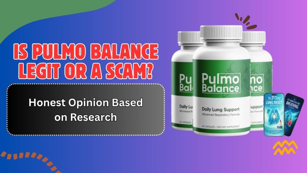 Is-Pulmo-Balance-Legit-or-a-Scam-–-Honest-Opinion-Based-on-Research.jpg